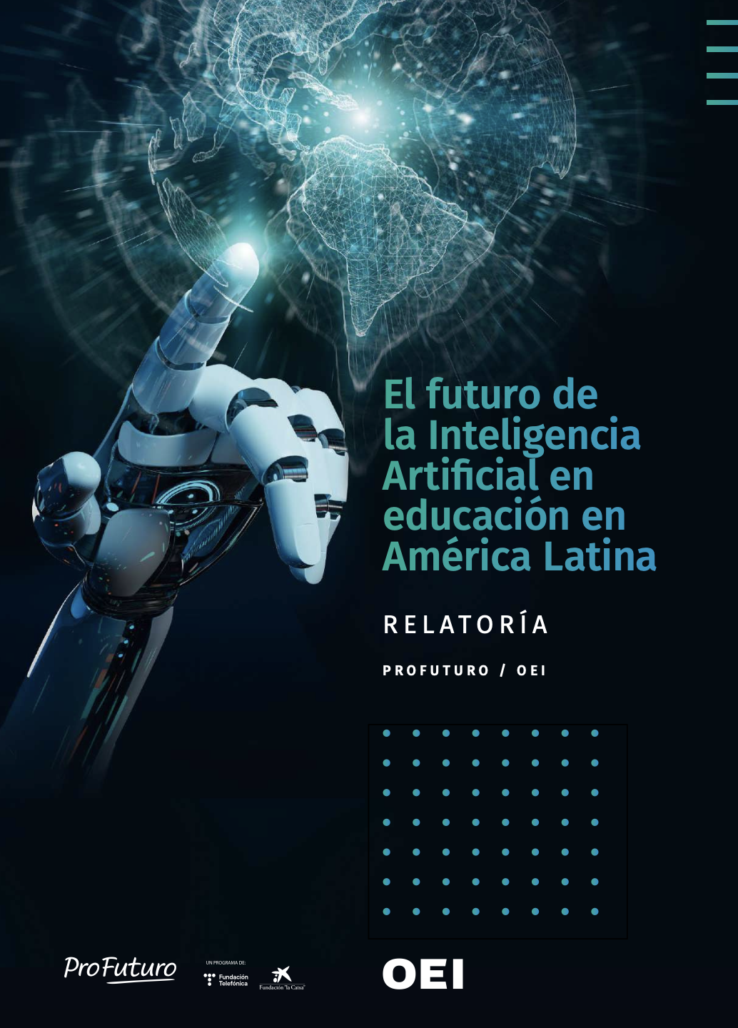 Relatoría: El futuro de la Inteligencia Artificial en educación en América Latina