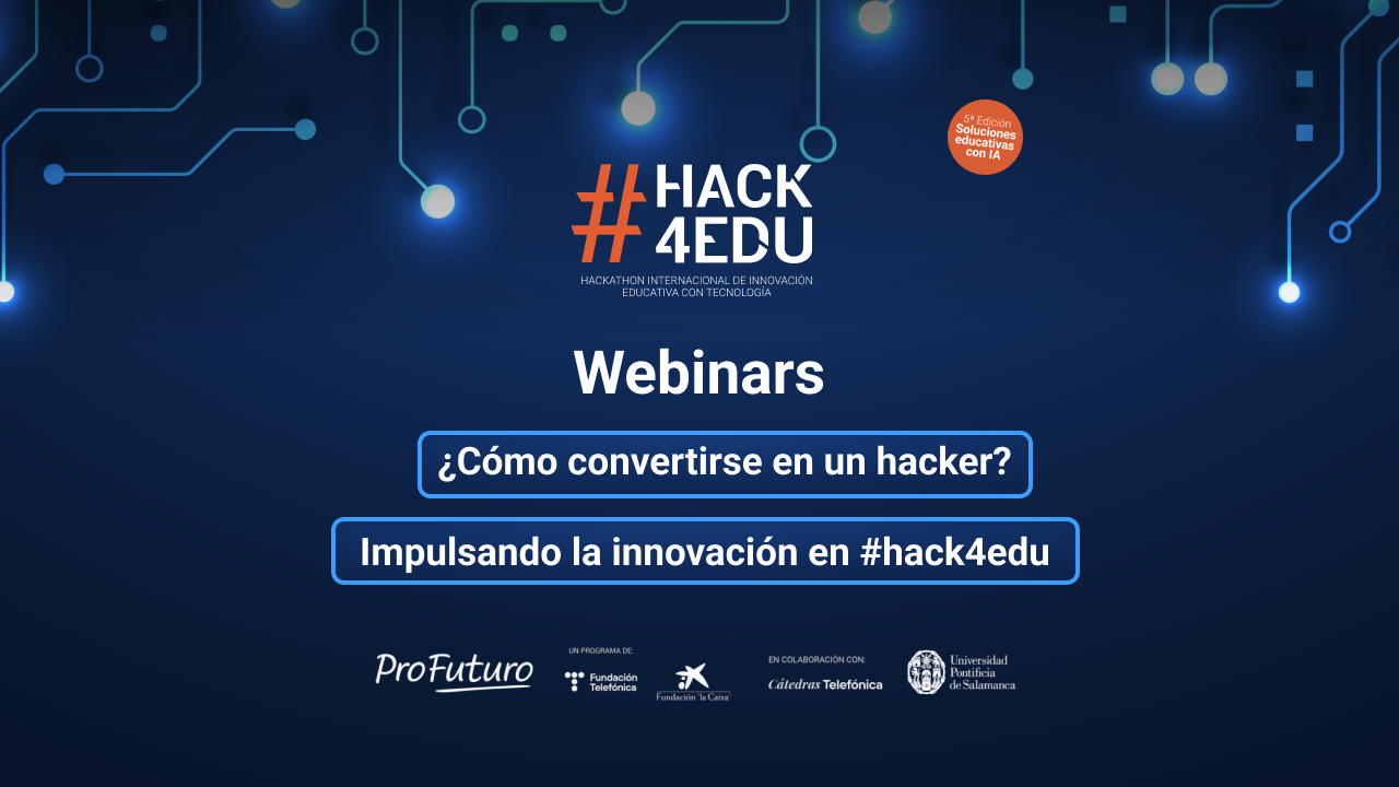 ¿Quieres saber cómo convertirte en un hacker para impulsar la innovación educativa?