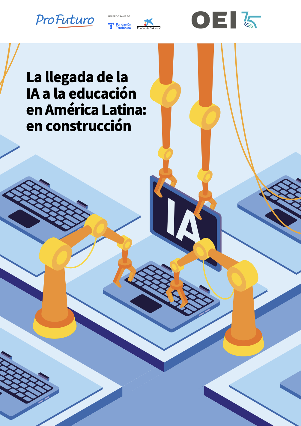 Portada del informe 'La llegada de la IA a la educación en América Latina: en construcción'