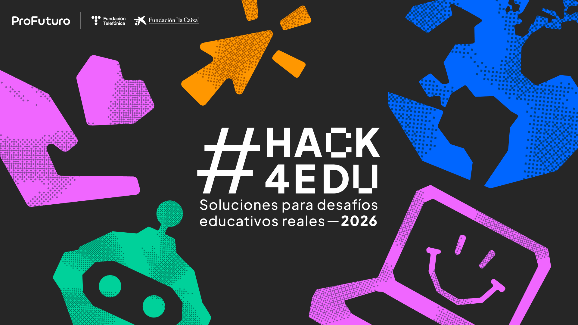 Hack4Edu 2026: vuelve el hackathon internacional de innovación educativa con tecnología de Fundación Telefónica y Fundación «la Caixa»