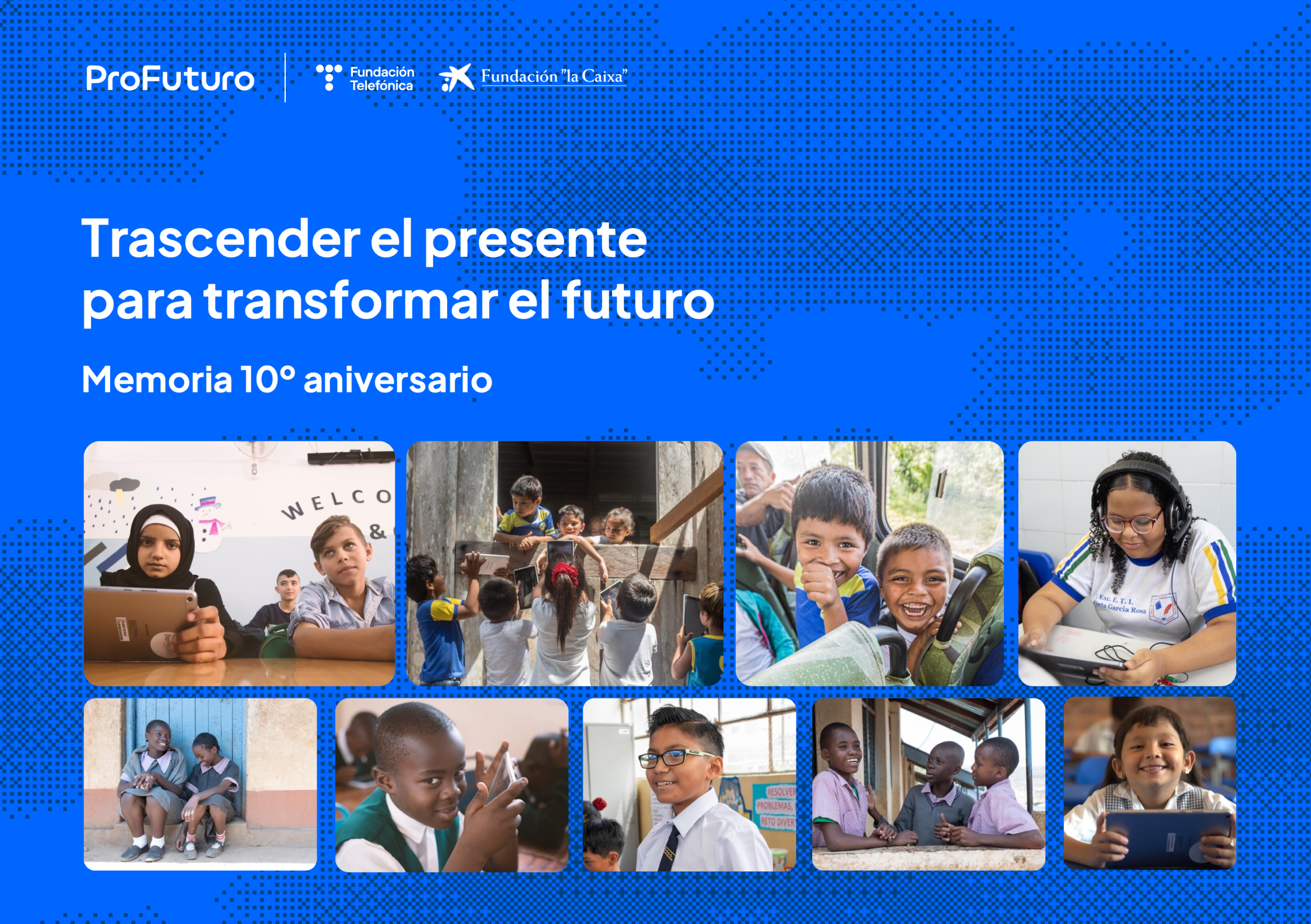Portada de la memoria ‘Trascender el presente para transformar el futuro’ Portada de la memoria 'Trascender el presente para transformar el futuro'